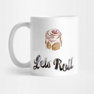 Lets Roll Mug